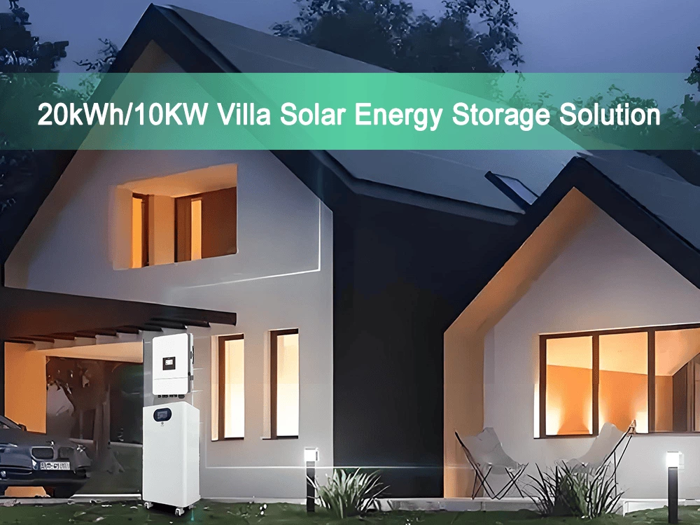 20kWh Villa Solar Energy Storage Solution with 10kW Hybrid Inverter for Residential Energy Independence