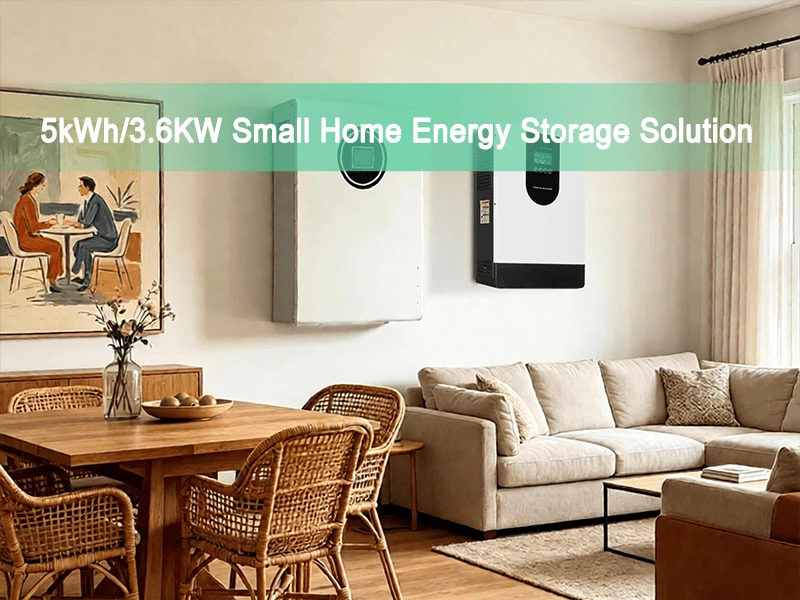 Small Home Solar Storage Solution with 3.6kW Hybrid Inverter and 5kWh Battery